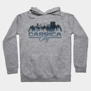 Caprica City Hoodie